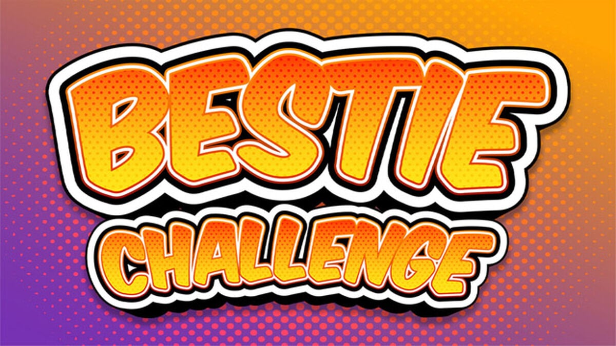 Besties Challenge image number null